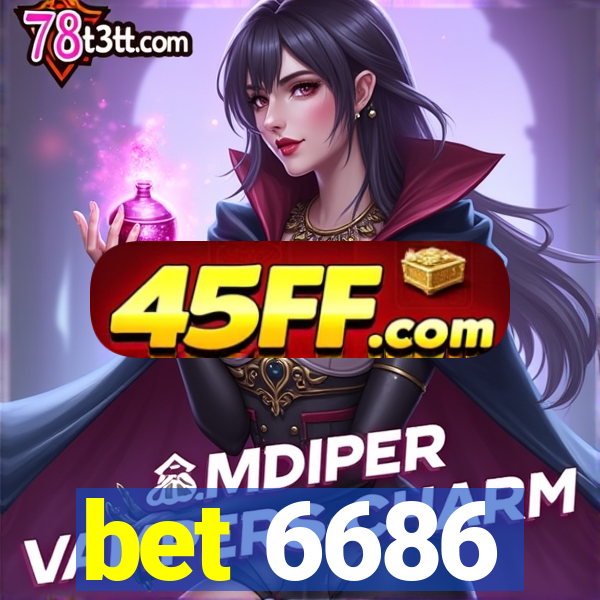 bet 6686